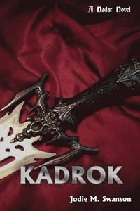 bokomslag Kadrok: A Nadar Blackwing Prequel