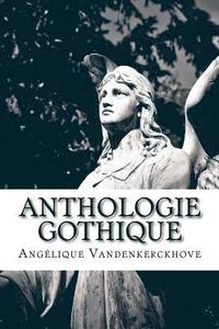 bokomslag Anthologie Gothique