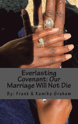 bokomslag Everlasting Covenant: Our Marriage Will Not Die