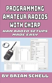 bokomslag Programming Amateur Radios with CHIRP
