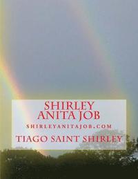 bokomslag Shirley Anita Job: shirleyanitajob.com