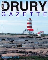 bokomslag The Drury Gazette SPRING 2018