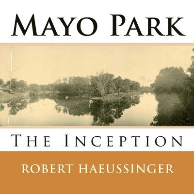 Mayo Park: The Inception 1