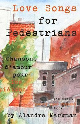 Love Songs For Pedestrians: The first Poetry Upon Request book 1