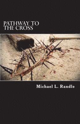 Pathway to the Cross 1