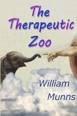 The Therapeutic Zoo 1