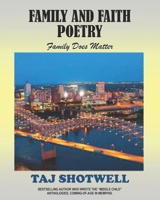 Family and Faith: Poetry 1