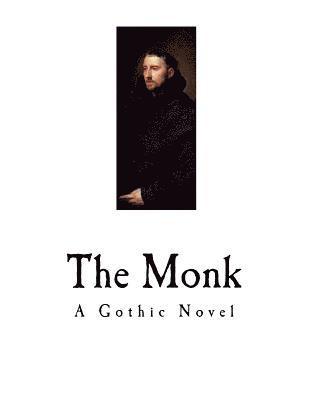 bokomslag The Monk: A Romance