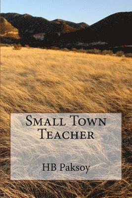 Small Town Teacher 1