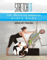 bokomslag Stretchfit: Safe, effective mat stretches for every body