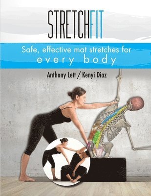 bokomslag Stretchfit: Safe, effective mat stretches for every body