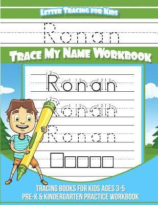 Yolie Davis - Ronan Letter Tracing for Kids Trace my Name Workbook: Tracing Books for Kids ages 3 - 5 Pre-K & Kindergarten Practice Workbook, Häftad. Tillgänglighet: Lägg i varukorg