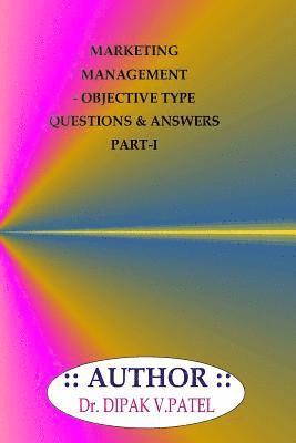 Marketing Management- Objective type questions and Answers Part-I 1