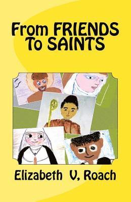 From FRIENDS To SAINTS 1