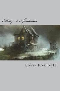 bokomslag Masques et fantomes: Contes