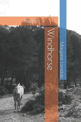 Margaret Lonsdale - Windhorse, Häftad