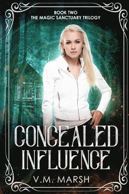 Concealed Influence 1