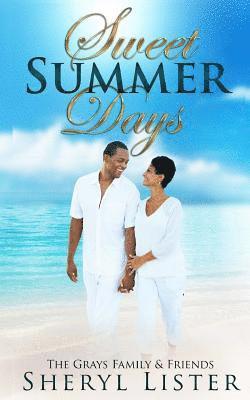 Sheryl Lister - Sweet Summer Days, Häftad