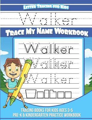 Yolie Davis - Walker Letter Tracing for Kids Trace my Name Workbook: Tracing Books for Kids ages 3 - 5 Pre-K & Kindergarten Practice Workbook, Häftad. Tillgänglighet: Lägg i varukorg