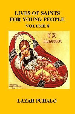 bokomslag Lives of Saints For Young People, Vol 8