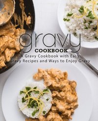 bokomslag Gravy Cookbook