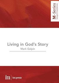 bokomslag Living in God's Story