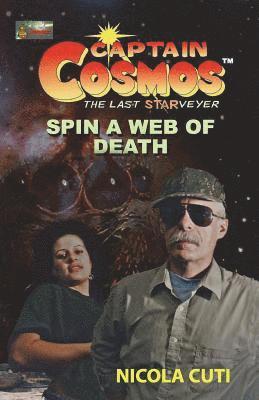 Captain Cosmos in Spin a Web of Death 1