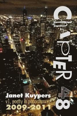 Chapter 48 (v1): poetry performance art collection 2009-2011
