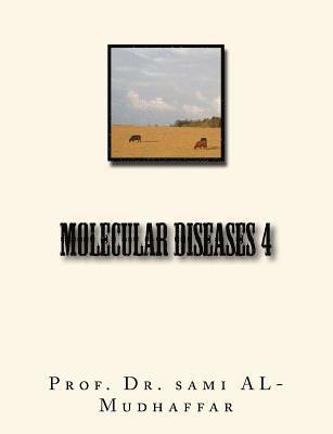 Molecular Diseases 4: chemistry 1