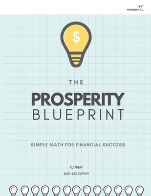 bokomslag The Prosperity Blueprint: Real-World Personal Finance for Life Success