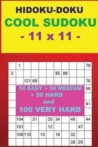 bokomslag HIDOKU-DOKU - COOL SUDOKU - 11 x 11 -