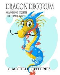 bokomslag Dragon Decorum