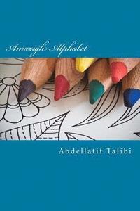 bokomslag Amazigh Alphabet: Art of Coloring