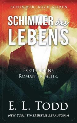 bokomslag Schimmer des Lebens