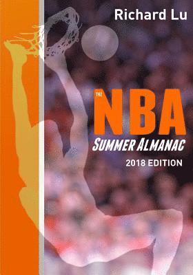 The NBA Summer Almanac, 2018 edition: Cover 1 1