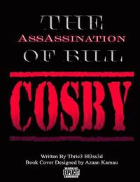 bokomslag The AssAssination of Bill Cosby