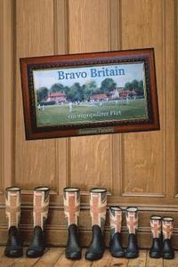 bokomslag Bravo Britain: Ein Unpopulärer Flirt