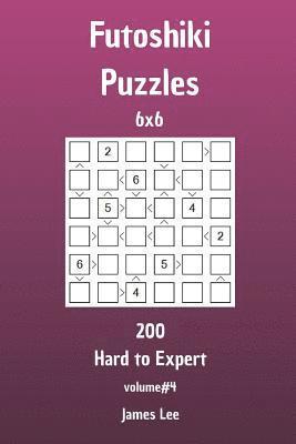 bokomslag Futoshiki Puzzles - 200 Hard to Expert 6x6 vol. 4