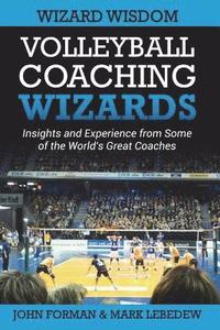 bokomslag Volleyball Coaching Wizards - Wizard Wisdom