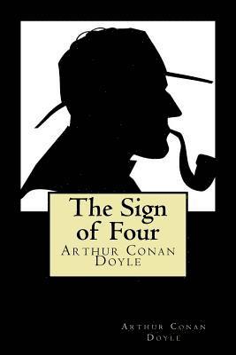 Arthur Conan Doyle - The Sign of Four, Häftad