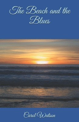 The Beach and the Blues 1