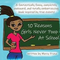 bokomslag 10 Reasons Girls Never Poop At School