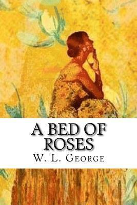 A Bed of Roses 1