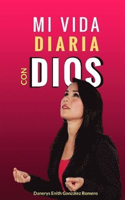 Mi vida diaria con Dios 1