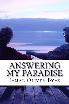 Answering My Paradise 1