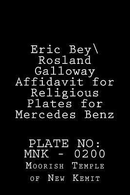 Eric Bey\ Rosland Galloway Affidavit for Religious Plates for Mercedes Benz 1