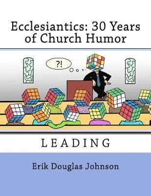 bokomslag Ecclesiantics: 30 Years of Church Humor