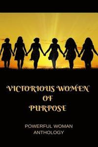 bokomslag Victorious Women Of Purpose