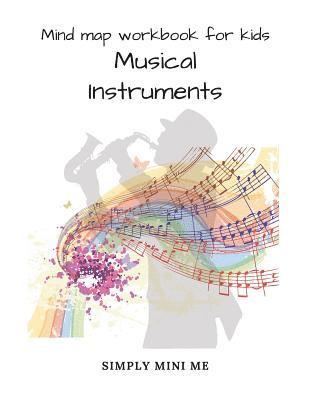 Mind map workbook for kids - Musical Instruments 1