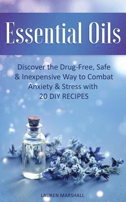 Lauren Marshall - Essential Oils, Häftad